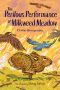 [Milkweed Meadow 02] • The Perilous Performance at Milkweed Meadow
